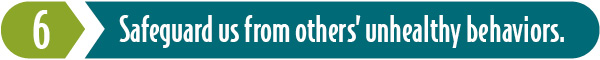 Healthy boundaries safeguard us from others' harmful and unhealthy behaviors.