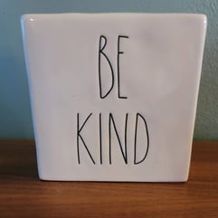 Be Kind