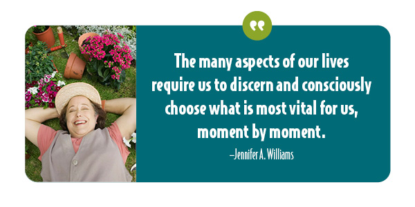 Work-life balance requires us to choose what is most vital to us moment by moment.