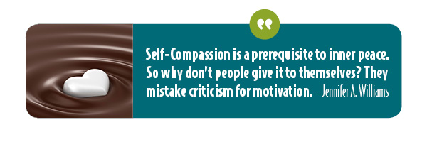 Self-compassion is a prerequisite to inner peace.