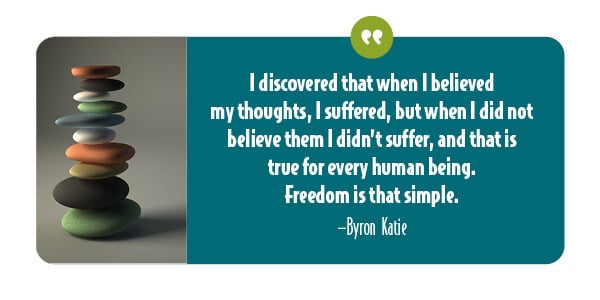 Quote by Bryon Katie