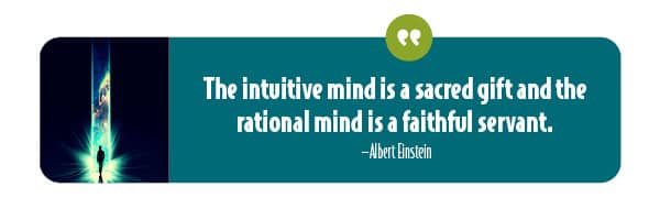 Intuition ia a sacred gift_a quote by Albert Einstein