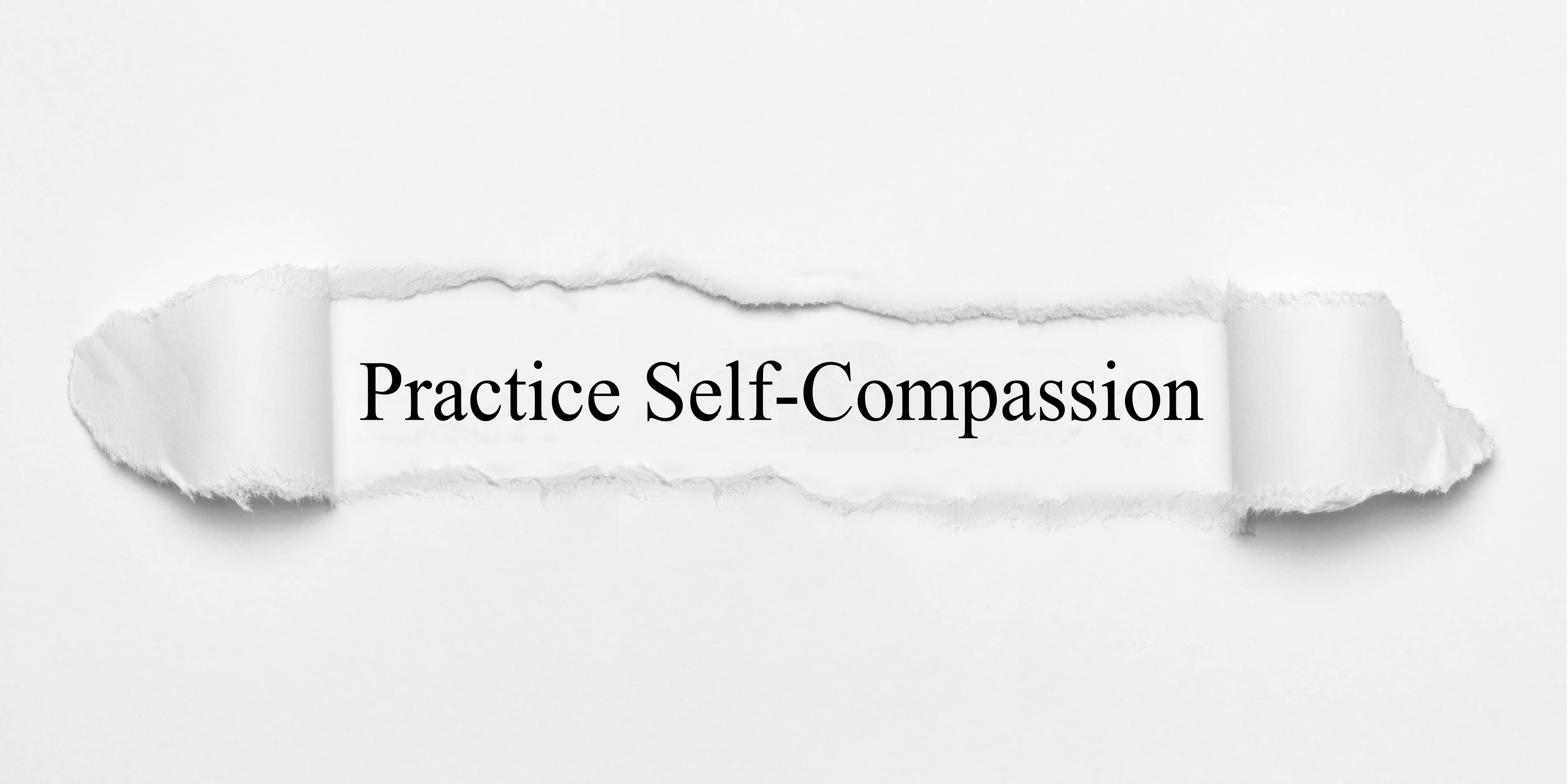 Practice Self-Compassion