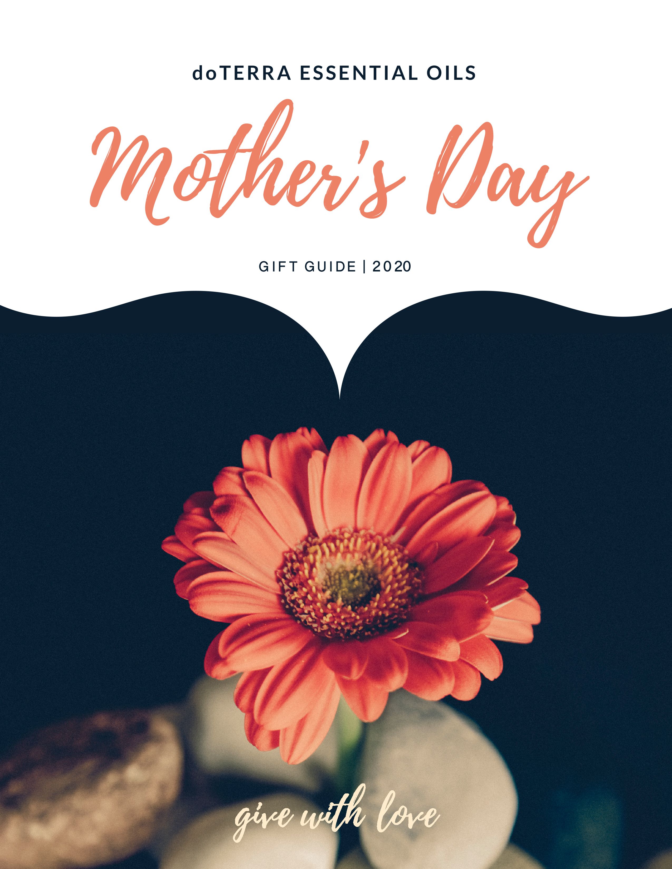 DoTerra Essential Oils Perfect for Mother's Day